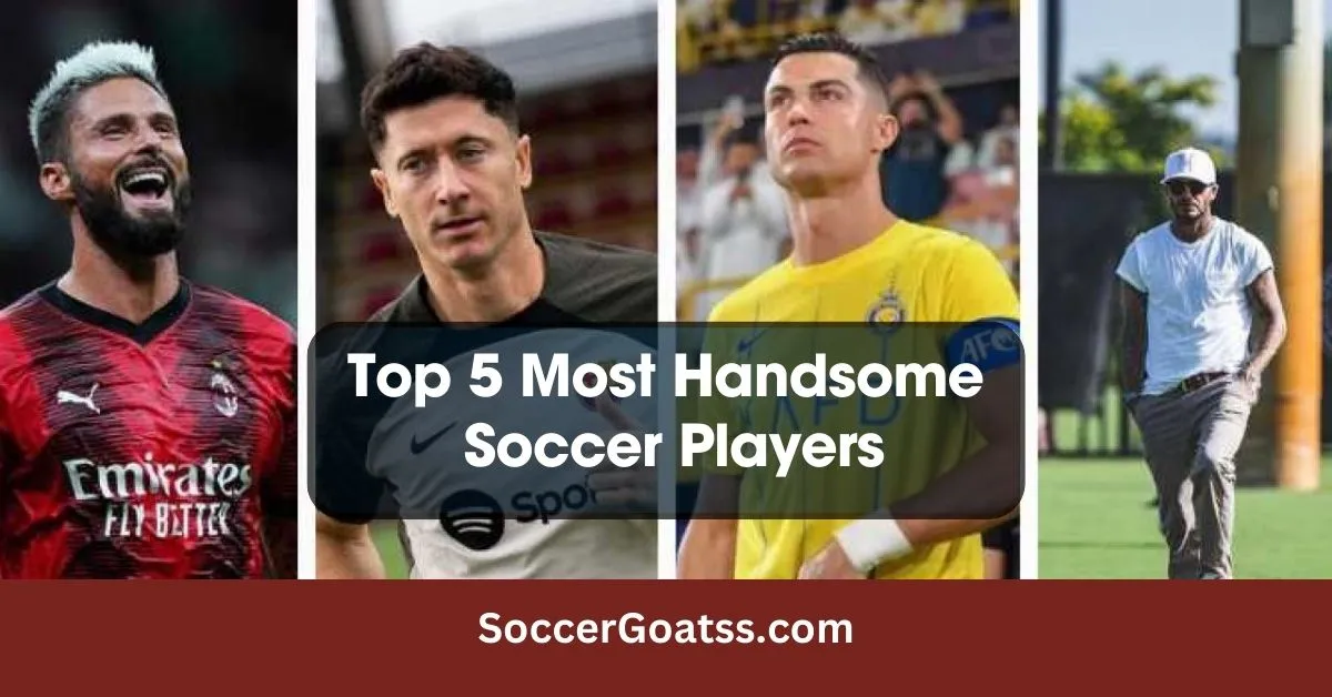 Handsome Soccer Players