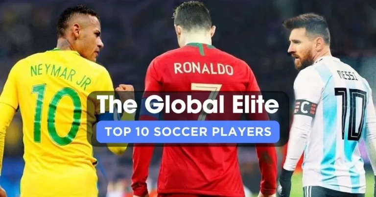 Top 10 Most Popular Soccer Players In The World In 2024