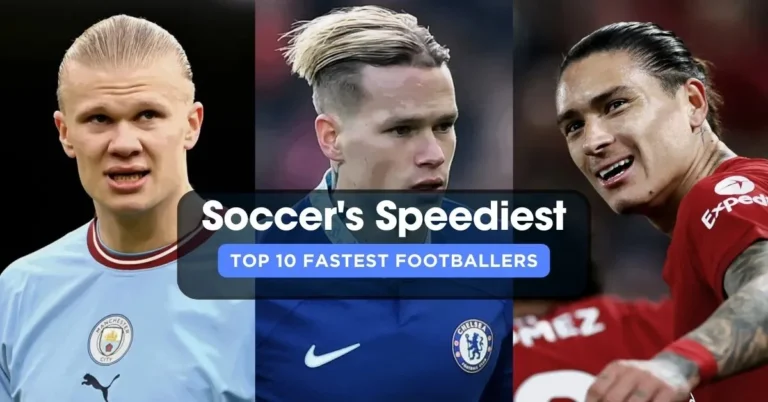 Top 10 Fastest Soccer Players In 2024