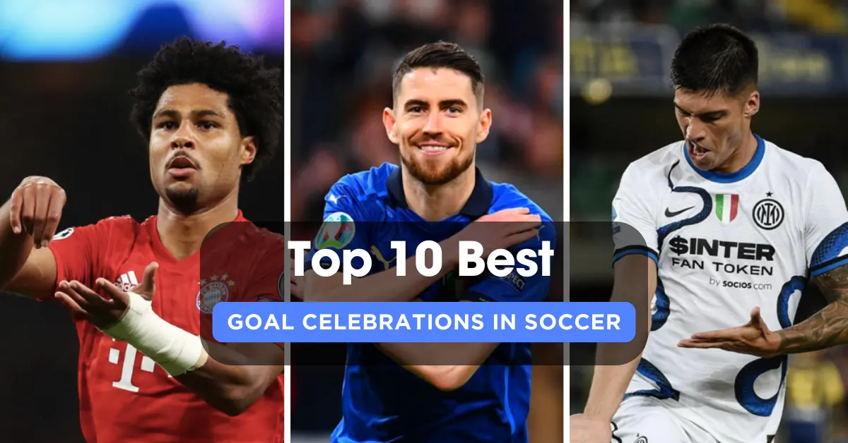 Top 10 Best Goal Celebrations In Soccer History