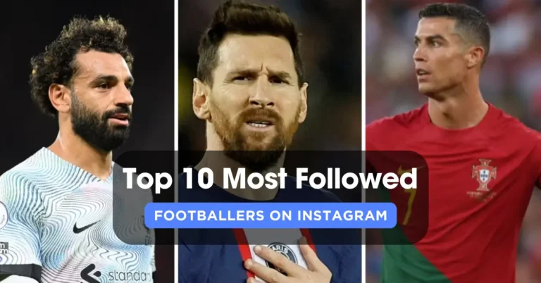 Top 10 Most Followed Footballers on Instagram | 2024 Popularity Ranking
