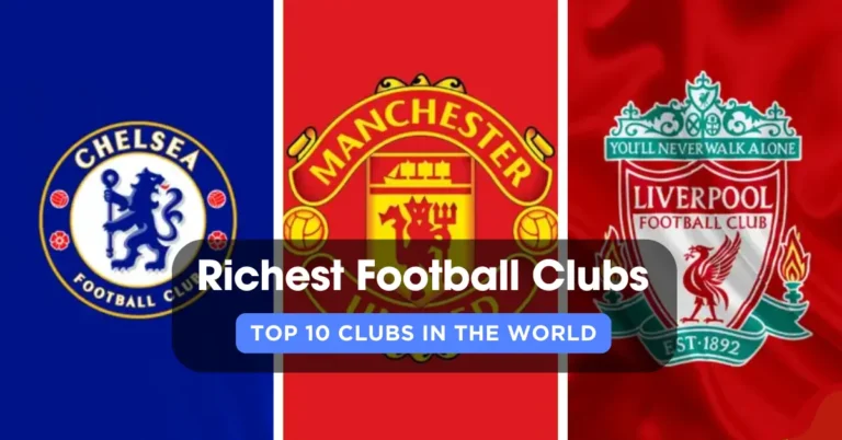 Top 10 Richest Football Clubs In The World Right Now